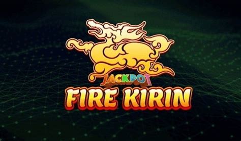 FireKirin.