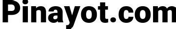 Pinayot.com.